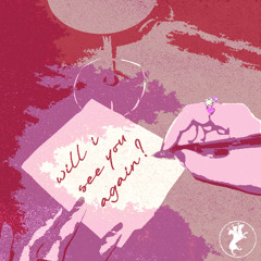 will i see you again?