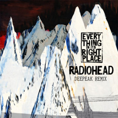 Radiohead - Everything in its right place Deepeak remix
