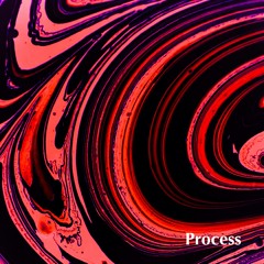 Process