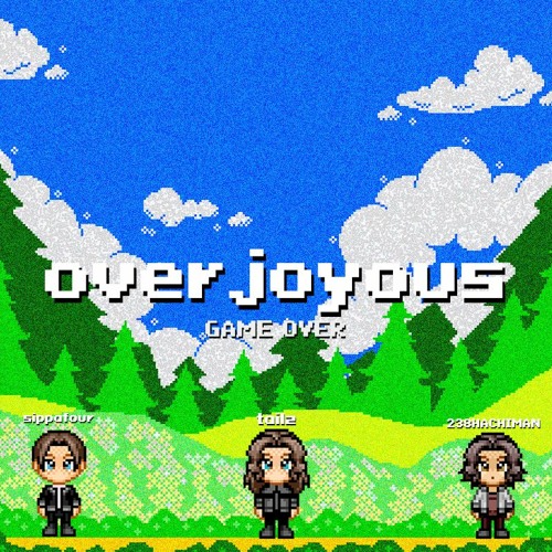 overjoyous (feat. 238HACHIMAN & sippafour)