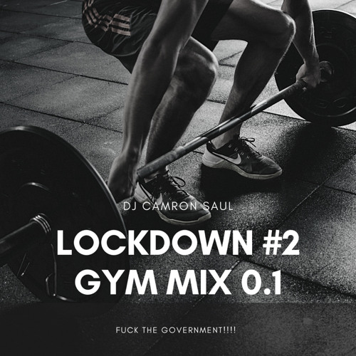 LOCKDOWN #2 GYM MIX 0.1