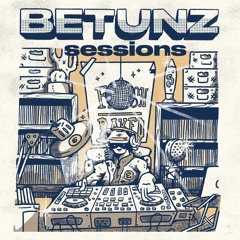 Betunz Sessions 037 Guest Mix (LET BR)