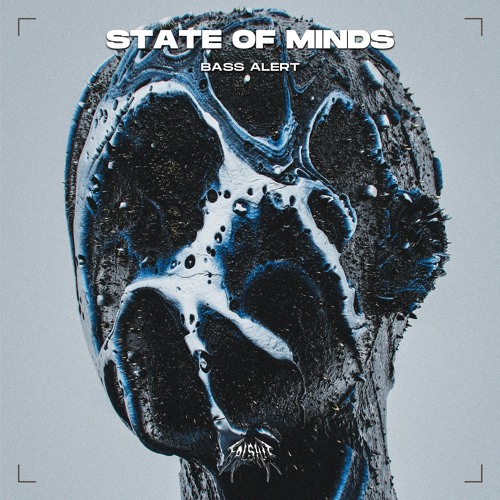 State Of Minds - Bass Alert