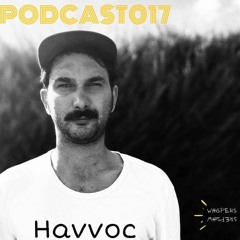 Havvoc @Whispers Podcast 017