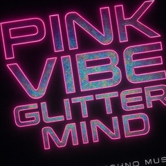 PINK VIBE