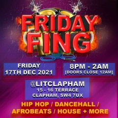 Friday Fing Mix / 17th December @litclapham
