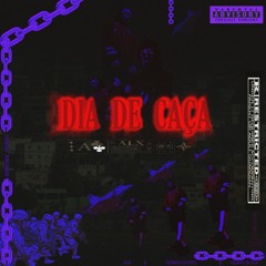 ALX - DIA DE CAÇA  (Prod.OCEANRECORDS)