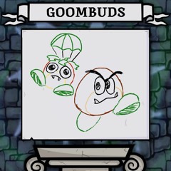Victory! Goombuds