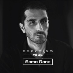 Samo Rane @ Techno Possession | Exorcism #086