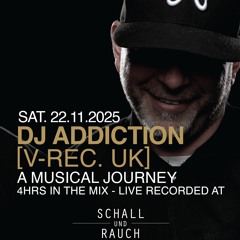 VIVID - DJ Addiction 4 Hours Set - 22112025 @ Schall & Rauch Basel_PT1