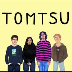 Tongue Tied Tomtsu