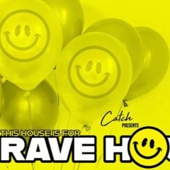 RAVE HOUSE- THE PAYBACK