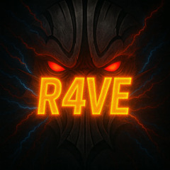 R4VE