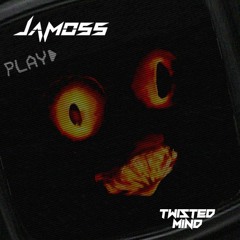JAMOSS - Twisted Mind (Original Mix)