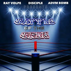 RAY VOLPE - BATTLE OF THE BROS (ADVM BOMB REMIX) [FREE DOWNLOAD]