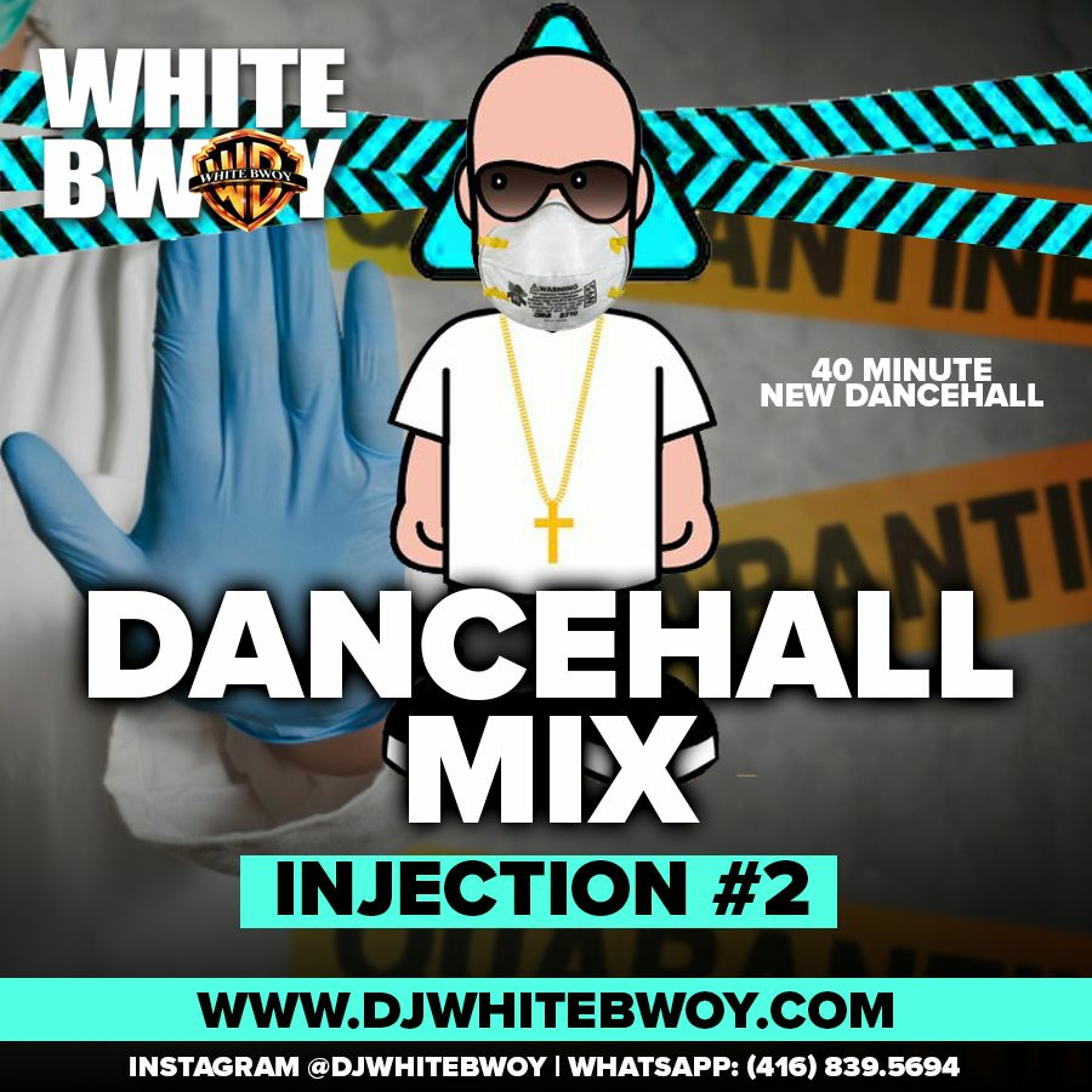 DJ WHITEBWOY DANCEHALL MIX | INJECTION #2