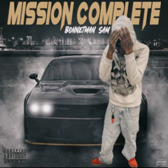 Bonetmansam1804)- Mission Complete