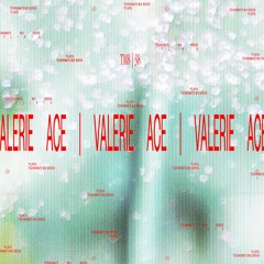 Valerie Ace  | TM8 #38