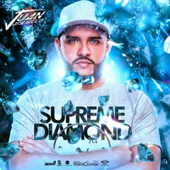 SUPREME DIAMOND EDITION- JUAN JARAMILLO DJ 2022