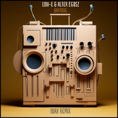 Low-E & Alter Egosz - Kartong (Idax Remix)