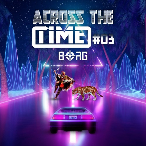 Borg @ Across The Time #3