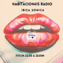 Habitacion615 Radio@Ibiza Sonica Radio-29-