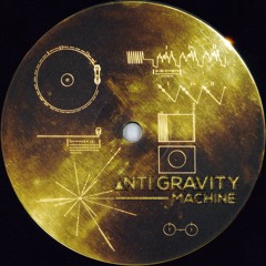 Anti Gravity Machine - Voyager 1