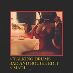 Tayllor, Migos - Talking Drums (MADJ Bad Boujee Edit) * FILTERED PREVIEW*