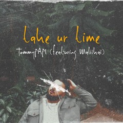 take ur time (featuring Maliikai) [OUT ON ALL PLATFORMS]