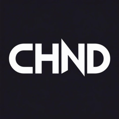 CHND - Big Boy Mix (Tech House)