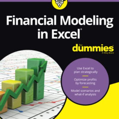 [ACCESS] EPUB 📥 Financial Modeling in Excel For Dummies by  Danielle Stein Fairhurst