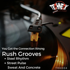 Rush Grooves - Sweat And Concrete (Extended Mix)
