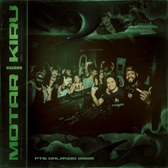 MOTAR B2B KIRU - FTS ORLANDO FULL MIX (FREE DL)