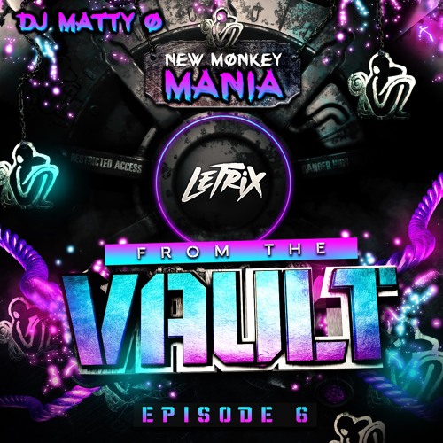 MC Letrix DJ Matty O - FROM THE VAULT: EPISODE 6 - MONKEY CLASSICS 🐒