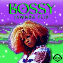 KELIS & TOO $HORT - BOSSY (JAWNRA Flip) [FREE DL]