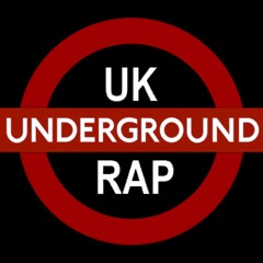 UK UNDERGROUND RAP