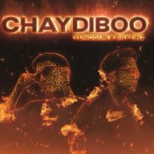 YUNGGUN Ft BRYTINZ  CHAYDIBOO
