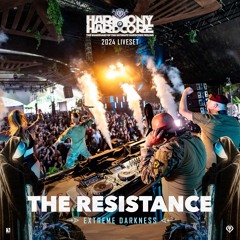 The Resistance | Harmony of Hardcore 2024 | Extreme Darkness