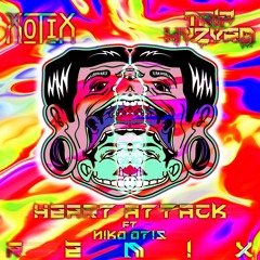 XOTIX & Dalfin - Heart Attack Ft Niko Otis (TR!P HVZVRD REMIX)