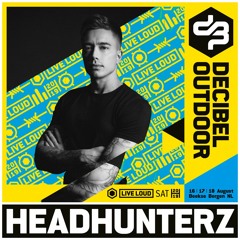 Headhunterz @ Decibel outdoor 2019 - Mainstage - Saturday