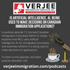 Is artificial intelligence, AI, being used to make decisions on Canadian immigration applications?