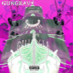 Gungrav3 - SHIPWR3CKED (prod. by kimj)