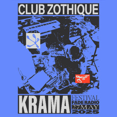 Krama Festival Live stream w/ CLUB ZOTHIQUE (27.05.25)