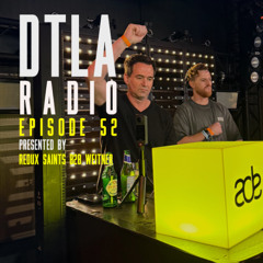 DTLA Radio - EP052