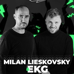 EKG & MILAN LIESKOVSKY RADIO SHOW 30 / EUROPA 2