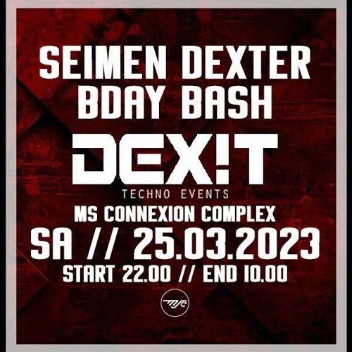 JusTINTime@Seimen Dexter Bday Bash _ Dexit _ Hardtechno - Replay//Ms Connexion[25.03.23].mp3