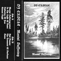 DJ Castle - The Torments Of Darkness
