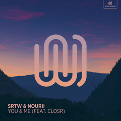You & Me (feat. CLOSR)