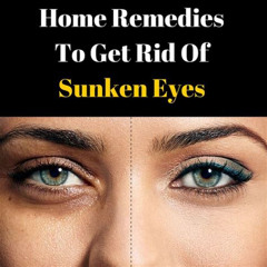 Best Sunken Eyes Treatment At Home Reviews