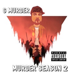 G Murder-Summer Vibes ( Murder Season 2 album )